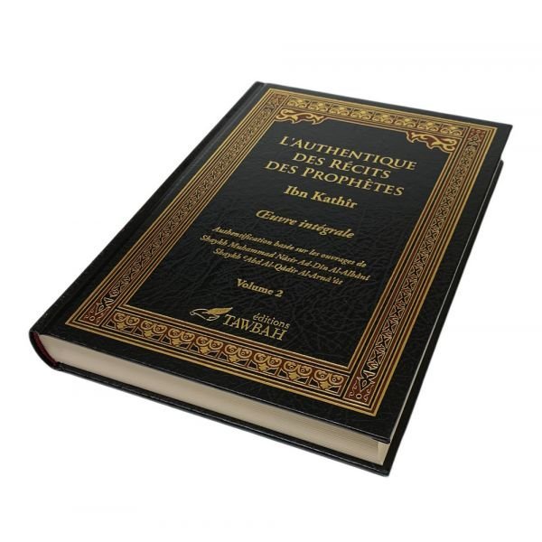 L'Authentique des Récits des Prophètes (2 Tomes) - Edition Tawbah - 898