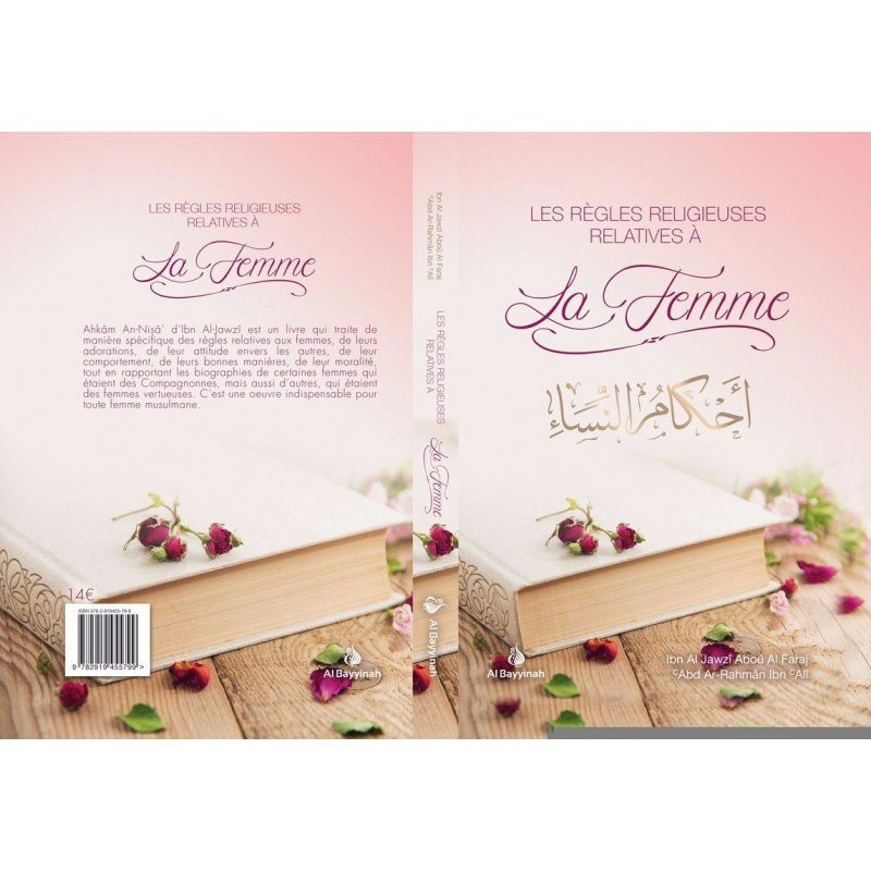 Les Règles Religieuses Relatives à la Femme - Ibn Jawzi - Edition Al Bayyinah Les Règles Religieuses Relatives à la Femme - Ibn Jawzi - Edition Al Bayyinah