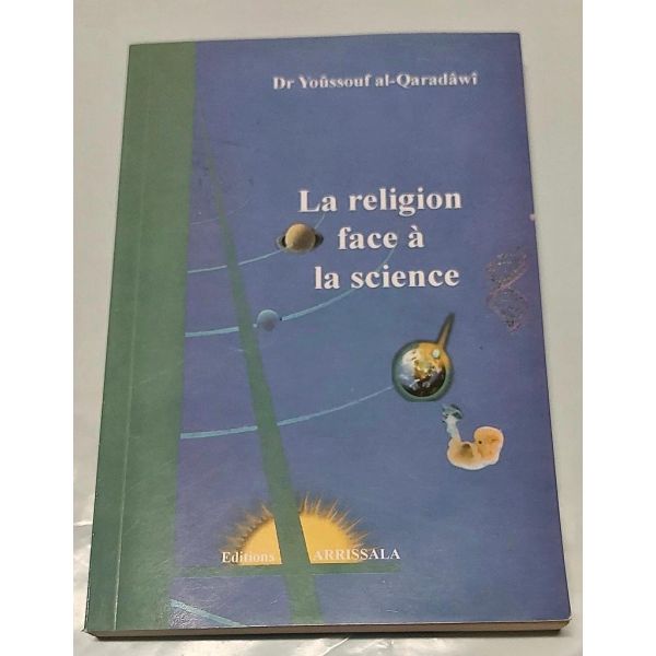 CODE : 5800 - La Religion Face à la Science- Edition Arrissala - Livre D'Occasion