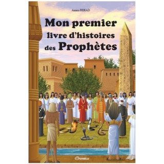 Mon premier livre d'histoires des prophètes - Edition Orientica