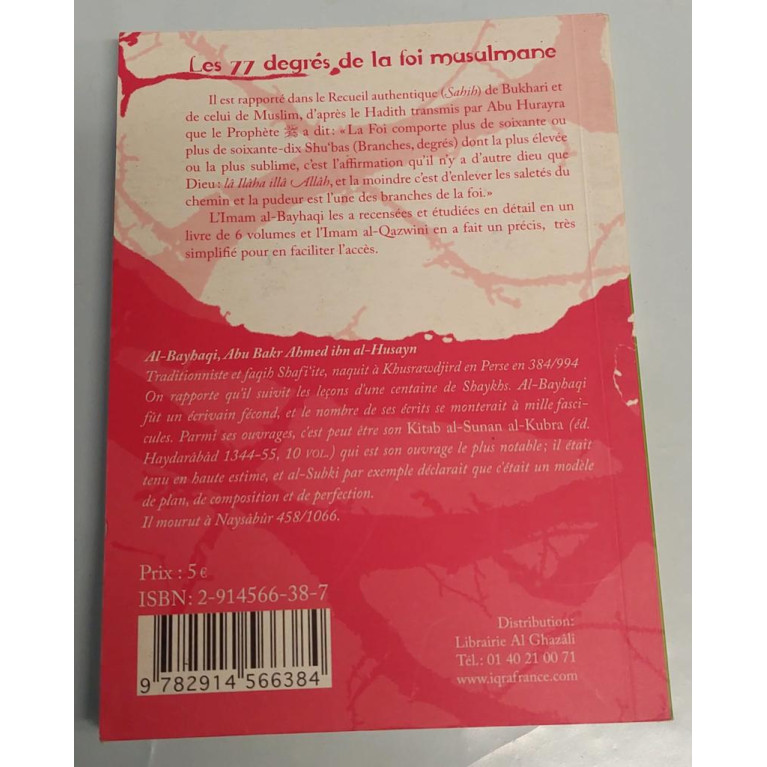 CODE : 5866 - les 77 Degres de la Foi Musulmane - Edition La Ruche - Livre D'Occasion