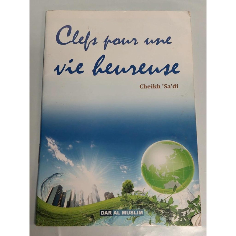 CODE : 5868 - Clefs Pour une Vie Plus Heureuse- Edition Dar Al Muslim - Livre D'Occasion