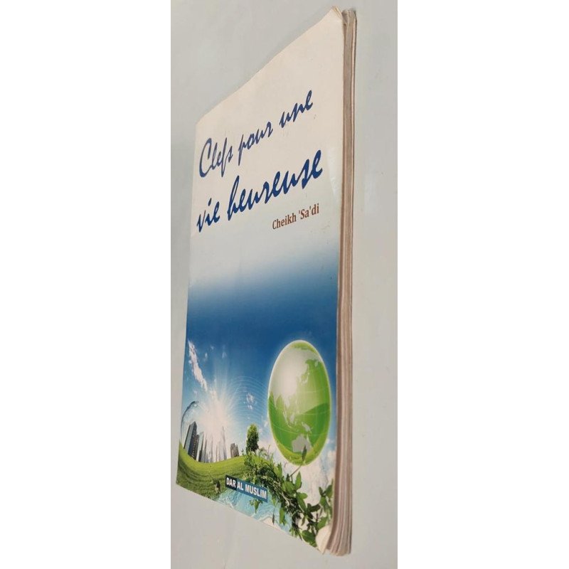 CODE : 5868 - Clefs Pour une Vie Plus Heureuse- Edition Dar Al Muslim - Livre D'Occasion