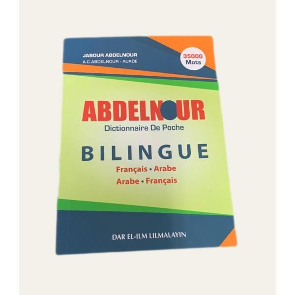 Dictionnaire De Poche AbdelNour Français Arabe -Arabe Français - Edition Dar El Ilm Lil Malayin