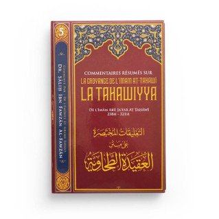 Commentaire Rèsumé La Tahawiyya - Dr Al Fawzan - Edition Ibn Badis