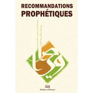 Recommandations Prophétiques - Edition Ennour