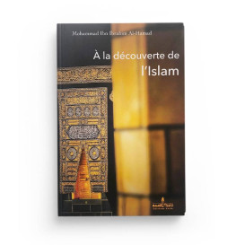 A la découverte de l'Islam - Mohammad Ibn Ibrahim Al Hamad - Edition Assia