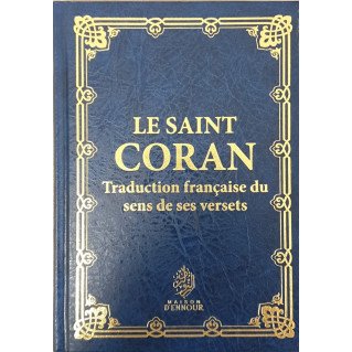 Le Saint Coran - Simili Cuir Bleu - Uniquement en Français - Format Moyen - 14 x 20 cm - Edition Ennour