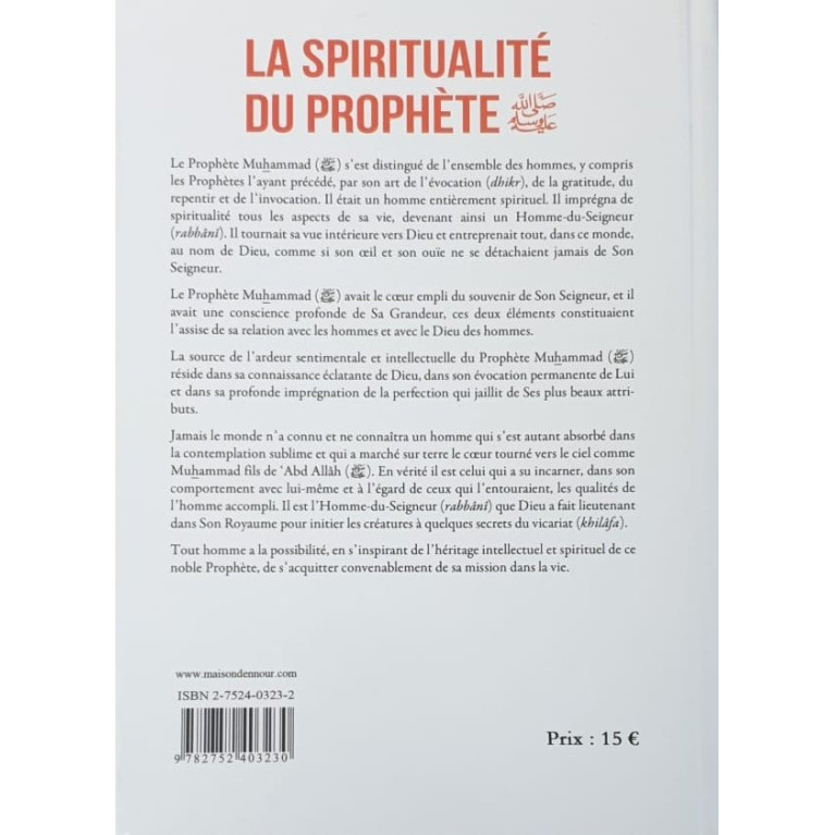 La Spiritualité du Prophète - Muhammad al Ghazali - Edition Ennour