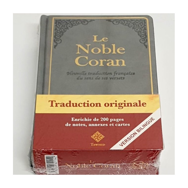 Le Noble Coran Cuir Gris - Nouvelle Traduction - Français /Arabe - FORMAT MOYEN 14.50 x 21.50 cm - Edition Tawhid