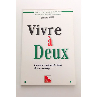 Vivre à Deux - Dr Habib Affes - JFS Edition