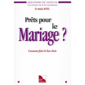 Prets pour le Mariage - Dr Habib Affes - JSF Edition