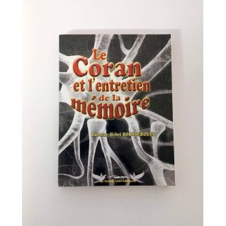 Le Coran et l'entretien de la mémoire - Dr Hébri Bousserouel - Edition La Plume Universelle