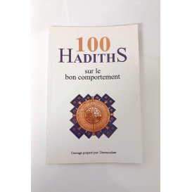 100 Hadiths sur le bon comportement - Edition Daroussalam