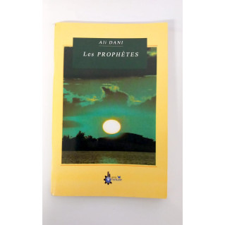 Les Prophètes - Ali Dani - Edition Forkane