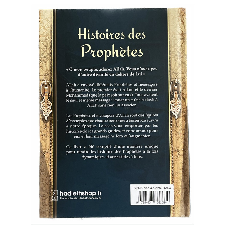 Histoires des Prophètes pour Adultes et Enfants - Edition Hadieth Benelux