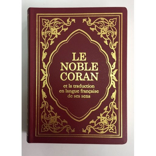 Le Saint Coran Bilingue  Vert ou Bordeaux - Couverture Souple - Arabe et Français - Format de Poche - 13 x 17 cm