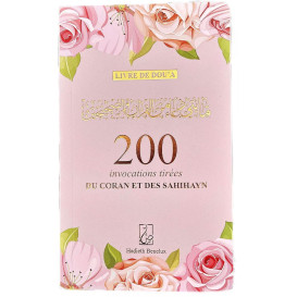 200 Invocations Tirées Du Coran et des Sahihayan - Rose - Edition Hadieth Benelux