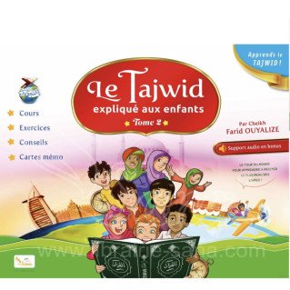 Le Tajwid Expliqué aux Enfants - Edition Sana - Tome 2 - Farid Ouyalize