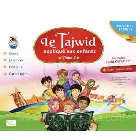 Le Tajwid Expliqué aux Enfants - Edition Sana - Tome 2 - Farid Ouyalize