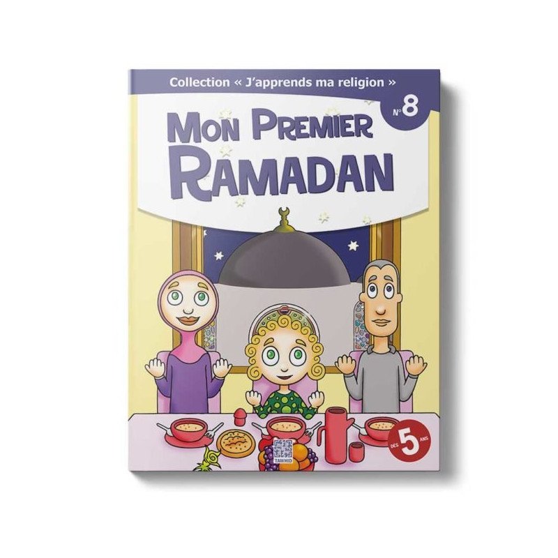 Mon Premier Ramadan - Tome 8 - Dés 5ans - Edition Tawhid