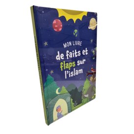 Mon Livre de Faits et Flaps sur l'Islam - Edition Hadieth Benelux