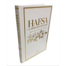Hafsa la Mère des Croyants - Edition Al Imam