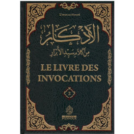 Le Livre Des Invocations en 2 Volumes - L'Imam An-Nawawi - Maison Ennour