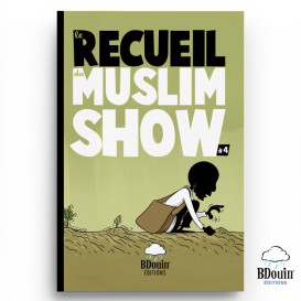 BD - Recueil 4 - Muslim Show - Edition Du Bdouin