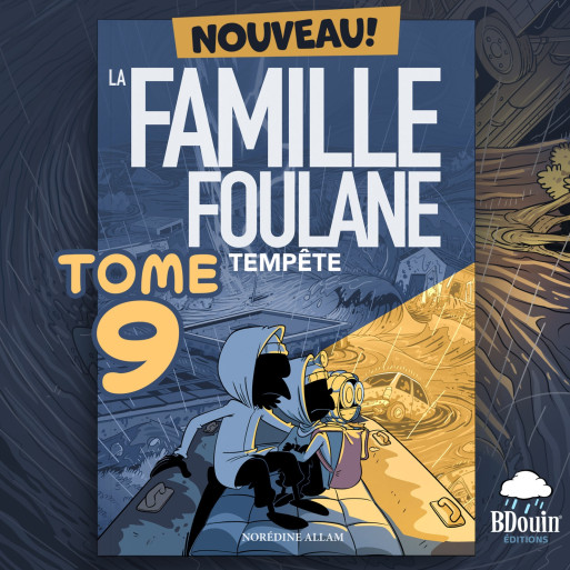 Pack 4 BD Famille Foulane T6, T7, T8, T9 + Offert Tome 3 Muslim Show - Edition Bdouin