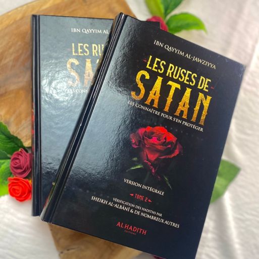 Les Ruses de Satan en "2 Vol" - Version Intégrale de Ibn Qayyim Al Jawziyya - Edition Al Hadith