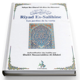 Riyad as-Salihine de l'Imam Al Nawawi - Les Jardins des vertueux - Format A4 - Edition Universelle