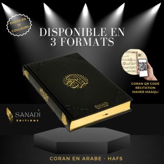 Le Noble Coran de Luxe en Arabe Hafs - Récitation Maher Maaqli en QR Code - Noir - 3 Formats - Editions Sanadi