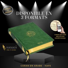Le Noble Coran de Luxe en Arabe Hafs - Récitation Maher Maaqli en QR Code - Vert - 3 Formats - Editions Sanadi