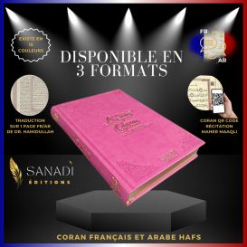 Le Saint Coran de Luxe Langue : Français et Arabe Hafs - QR Code Inclus - Rose Vif - 3 Formats - Editions Sanadi
