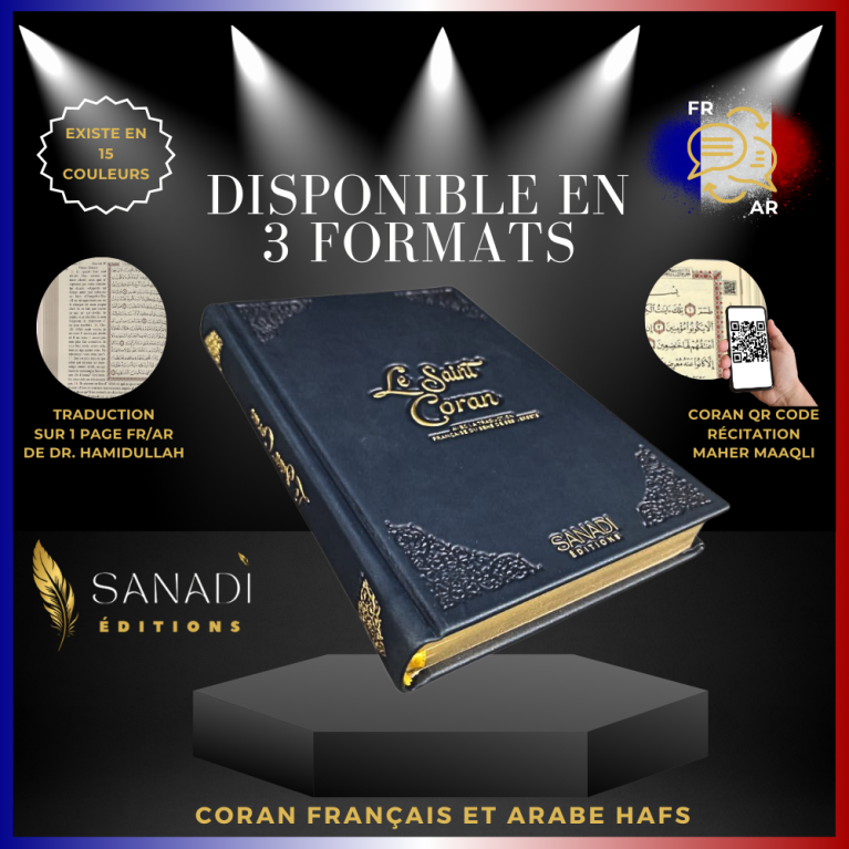 Le Saint Coran de Luxe Langue : Français et Arabe Hafs - QR Code Inclus - Bleu Nuit - 3 Formats - Editions Sanadi