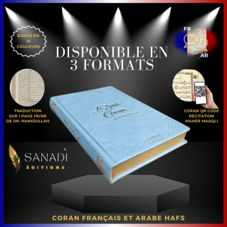 Le Saint Coran de Luxe Langue : Français et Arabe Hafs - QR Code Inclus - Bleu Ciel - 3 Formats - Editions Sanadi