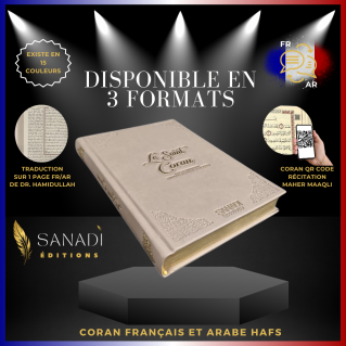 Le Saint Coran de Luxe Langue : Français et Arabe Hafs - QR Code Inclus - Taupe - 3 Formats - Editions Sanadi