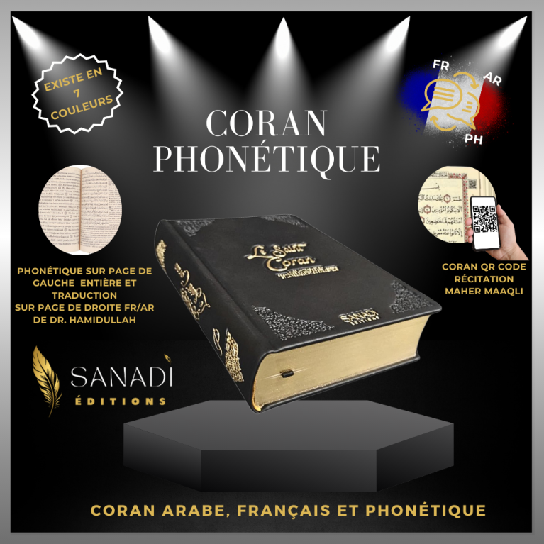 Le Saint Coran de Luxe - Langue : Français, Arabe et Phonétique - QR Code - Noir - 13,50 x 20 cm - Editions Sanadi