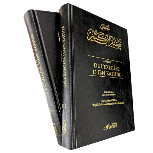 Abrégé en 2 Tomes de l'Authentique Exégèse d'Ibn Kathîr - Sahîh Tafsîr Ibn Kathîr - 2 Volumes - Éditions Tawbah