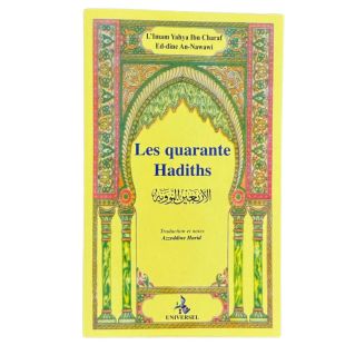 Les Quarantes Hadiths - Edition Universel