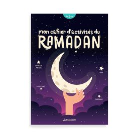 Mon Cahier d'Activités du Ramadan - Dès 6 ans - Edition DEENILEARN