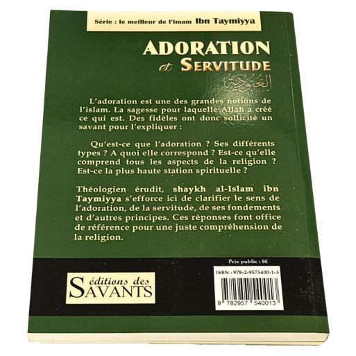 Adoration et Servitude - Edition des Savants