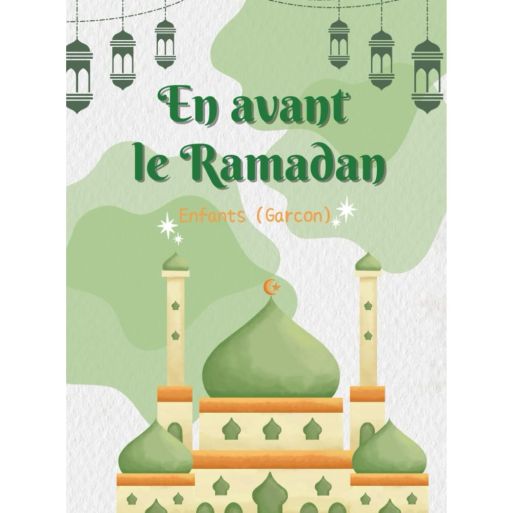 En Avant le Ramadan - Enfant (Garçon) - Edition OséCré