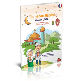 Ramadan Habibi - Livre Éducatif avec Activités de Coloriage - Enfant - Edition Orientica