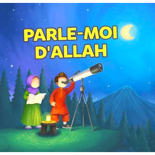 Parle-Moi d'Allah - Edition Amana