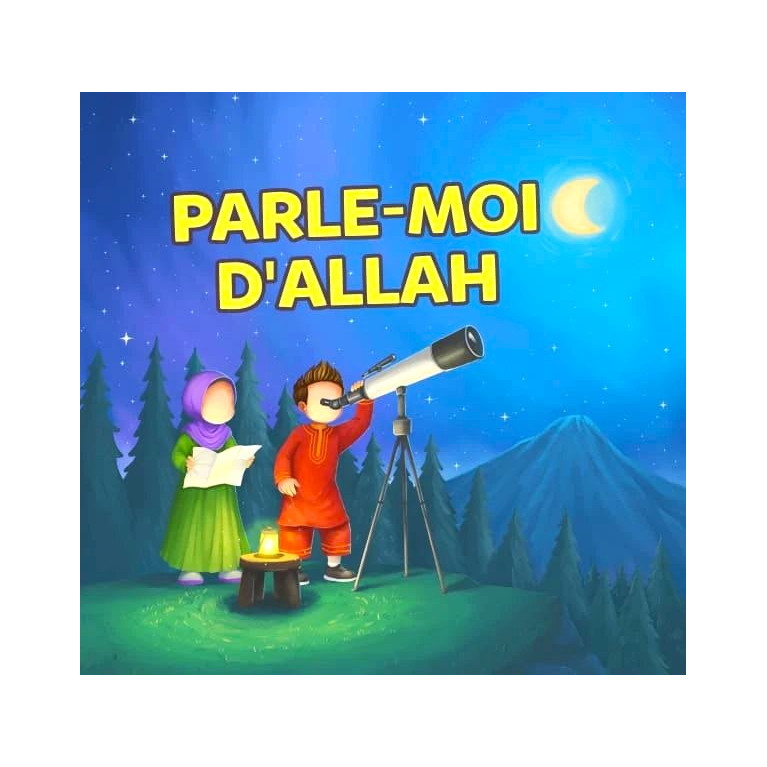 Parle-Moi d'Allah - Edition Amana