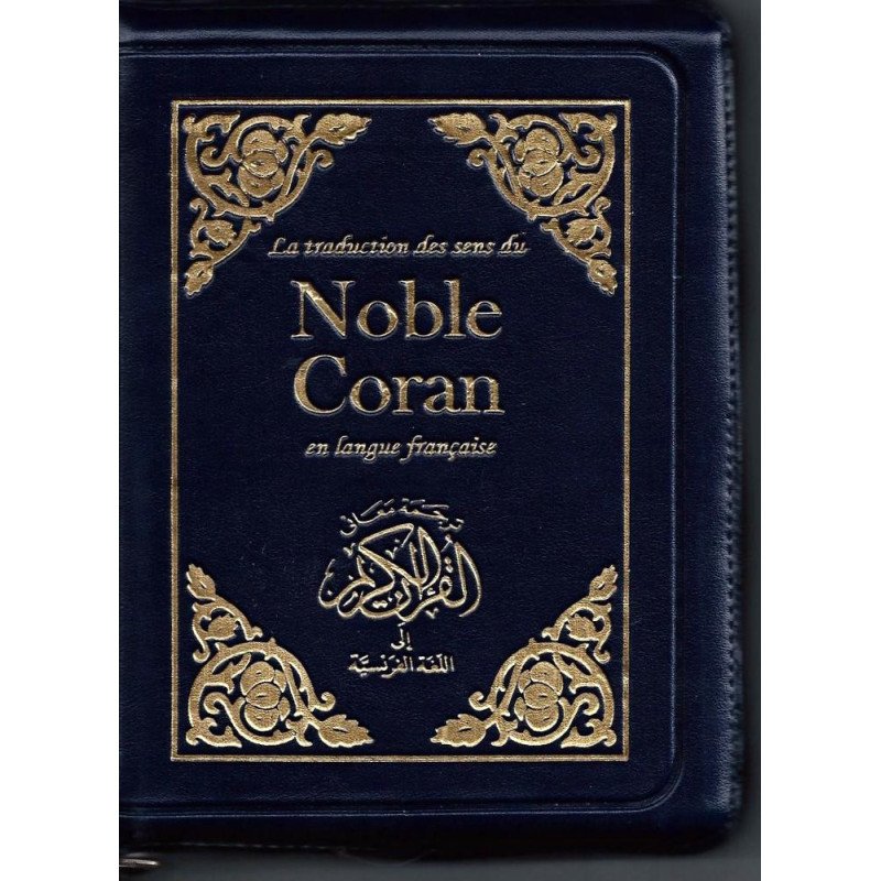 Le Saint Coran Uniquement en Français - Format de Poche 13,50 x 18 cm - Fermeture Eclair - Zipper - Voyage Le Saint Coran Uniquement en Français - Format de Poche 13,50 x 18 cm - Fermeture Eclair - Zipper - Voyage