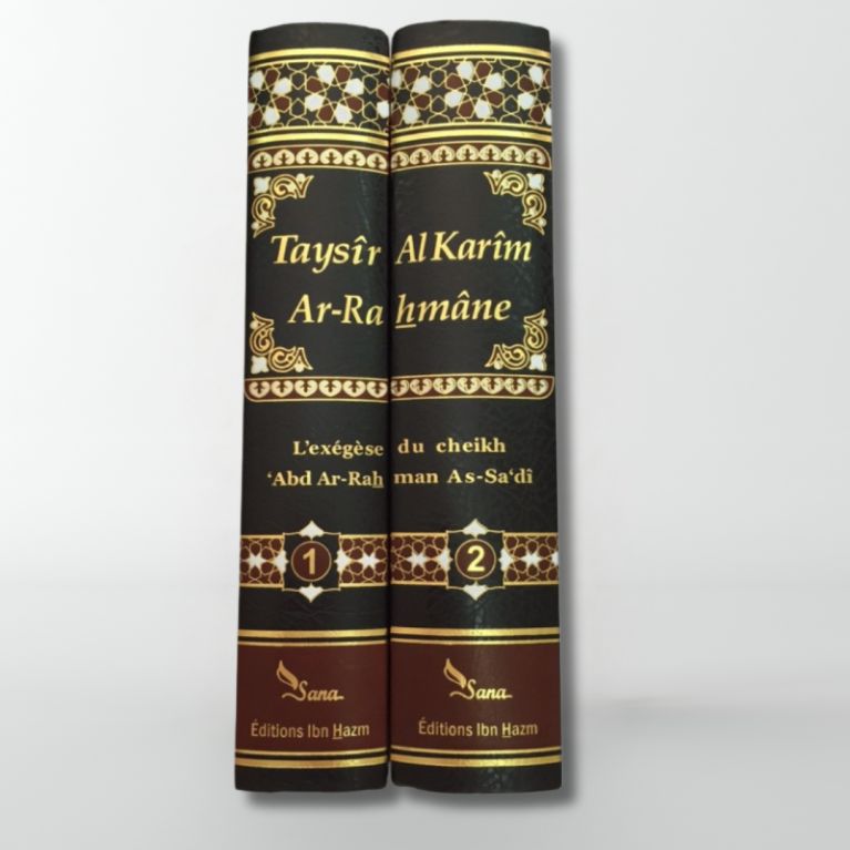 Taysîr Al-Karîm Ar-Rahmân- Abd ar-Rahman As-Sa'dî - 2 Volumes en français- Edition Sana Taysîr Al-Karîm Ar-Rahmân- Abd ar-Rahman As-Sa'dî - 2 Volumes en français- Edition Sana