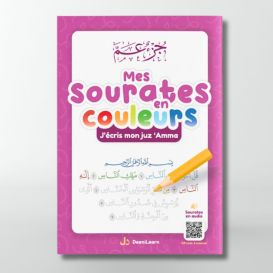 Mes Sourates en Couleurs - J'écris mon juz 'Amma Rose - Edition DEENILEARN